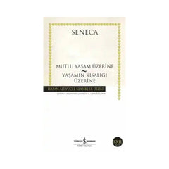 Mutlu Yaşam Üzerine – Yaşamın Kısalığı Üzerine - Hediye Kutusu