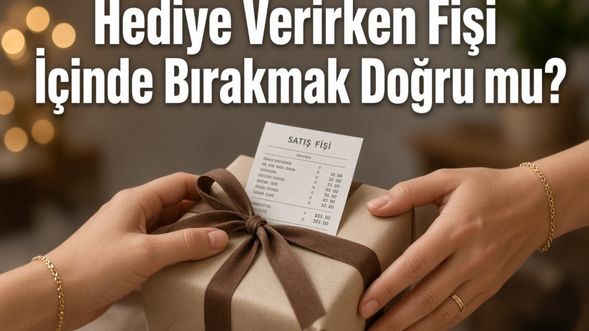 Hediye Verirken Fişi İçinde Bırakmak Doğru mu? - Hediye Kutusu