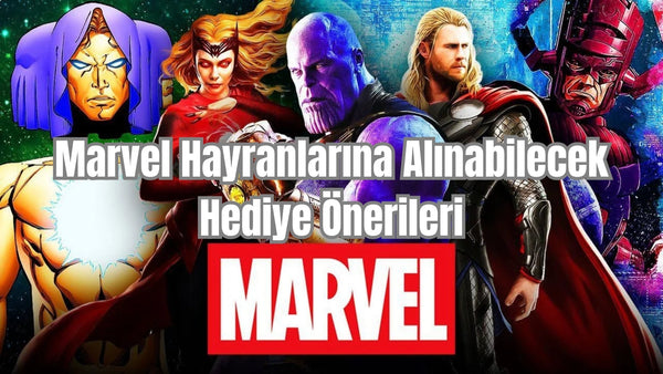 Marvel Hayranlarına Alınabilecek Hediye Önerileri - Hediye Kutusu