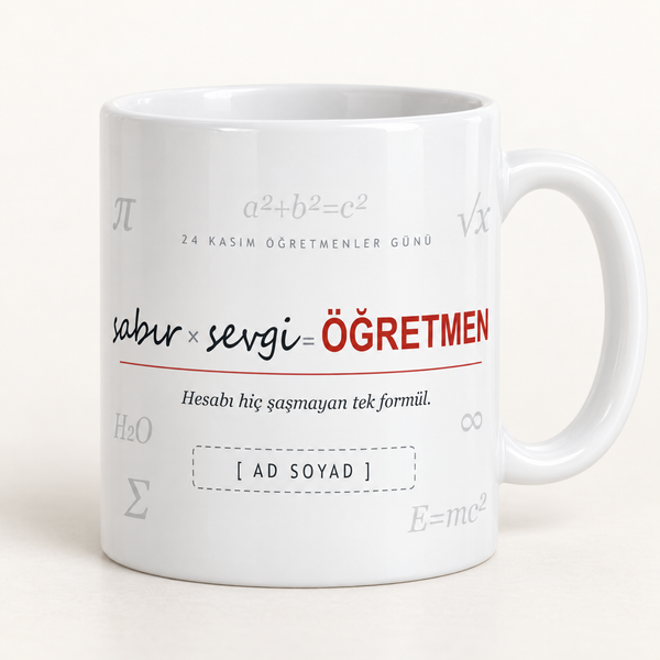 Sabır x sevgi formüllü isimli Öğretmenler Günü kupası