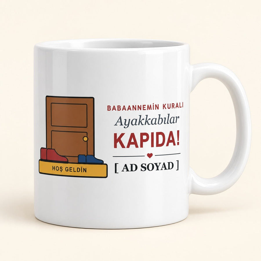 Ayakkabılar Kapıda - İsimli Babaanne Kupası - Hediye Kutusu