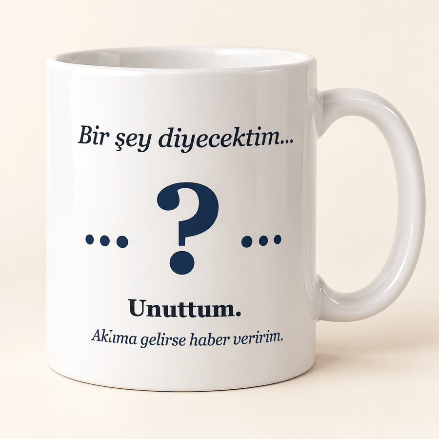 "Bir Şey Diyecektim… Unuttum" Esprili Kupa - Hediye Kutusu