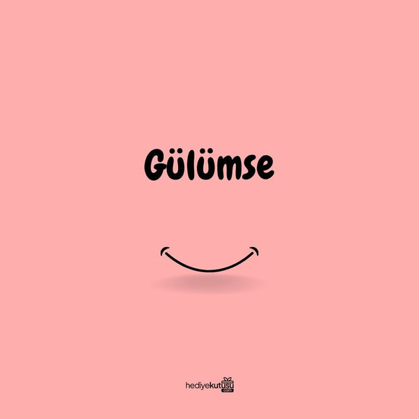 Gülümse Motivasyon Kartı - Hediye Kutusu