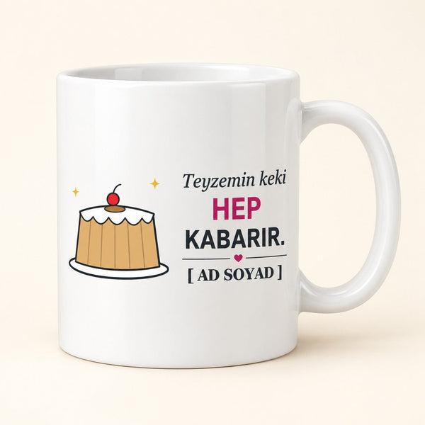 Keki Hep Kabarır - İsimli Teyze Kupası - Hediye Kutusu
