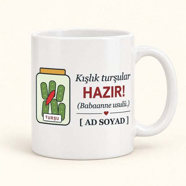 Kışlık Turşular Hazır - İsimli Babaanne Kupası - Hediye Kutusu