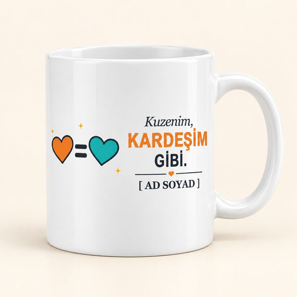 Kuzenim Kardeşim Gibi - İsimli Kuzen Kupası - Hediye Kutusu